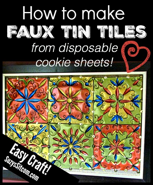 how to make faux tin tiles from cookie sheets