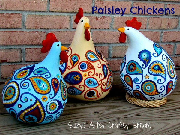 Paisley Chickens/Suzys Artsy Craftsy Sitcom #crafts #painting